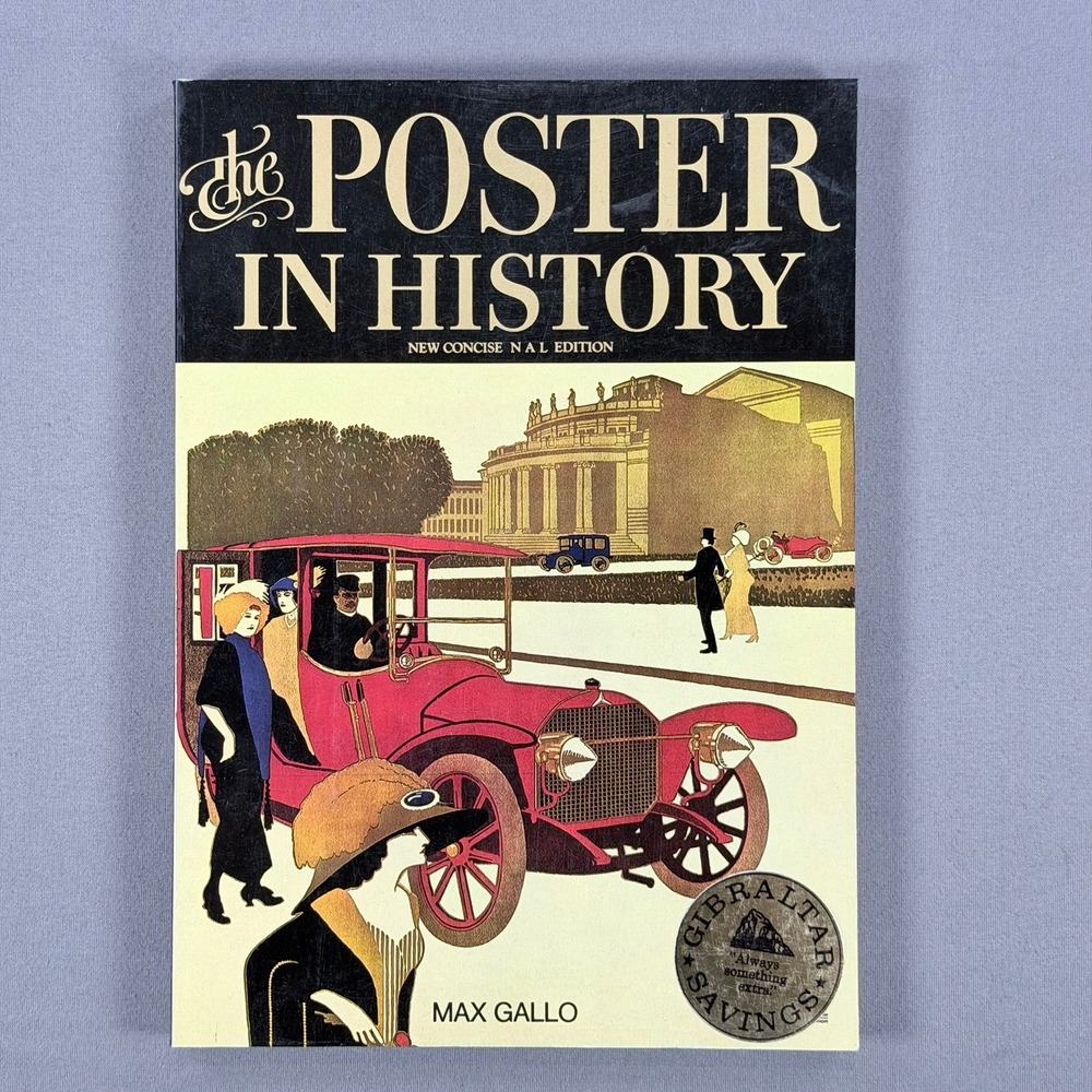 Max Gallo The Poster in History Softcover 1975 Concise NAL Edition Art History